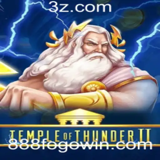 TempleofThunderII: Aventuras Épicas no Novo Mundo de 888fogo.win